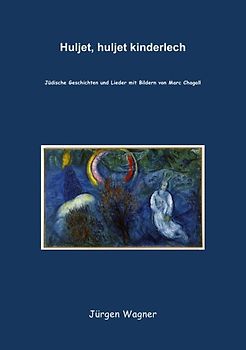 Huljet, huljet kinderlech