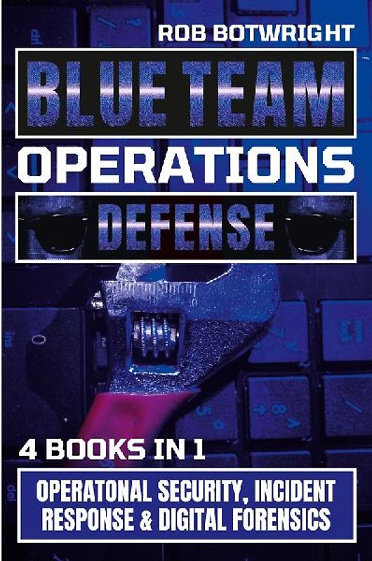 Blue Team Operations