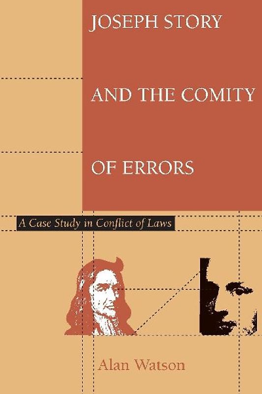 Joseph Story and the Comity of Errors