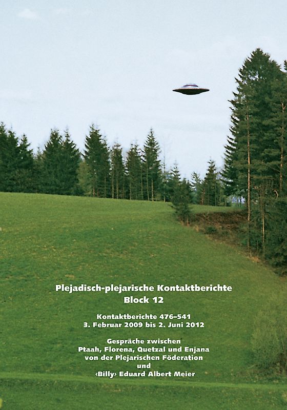 Plejadisch-plejarische Kontaktberichte, Block 12