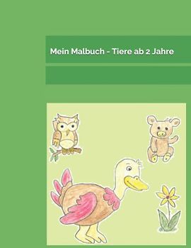 Oma´s Malbuch Tiere: ab 2 Jahren, Ausmalbuch für Kinder