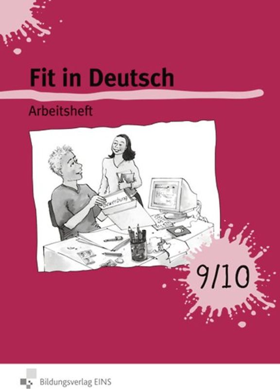 Fit in Deutsch! / Fit in Deutsch. Lese- und Sprachbücher / Arbeitsheft 9 / 10