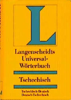 Langenscheidt Universal-Wörterbücher. Fremdsprache-Deutsch /Deutsch-Fremdsprache.... Tschechisch