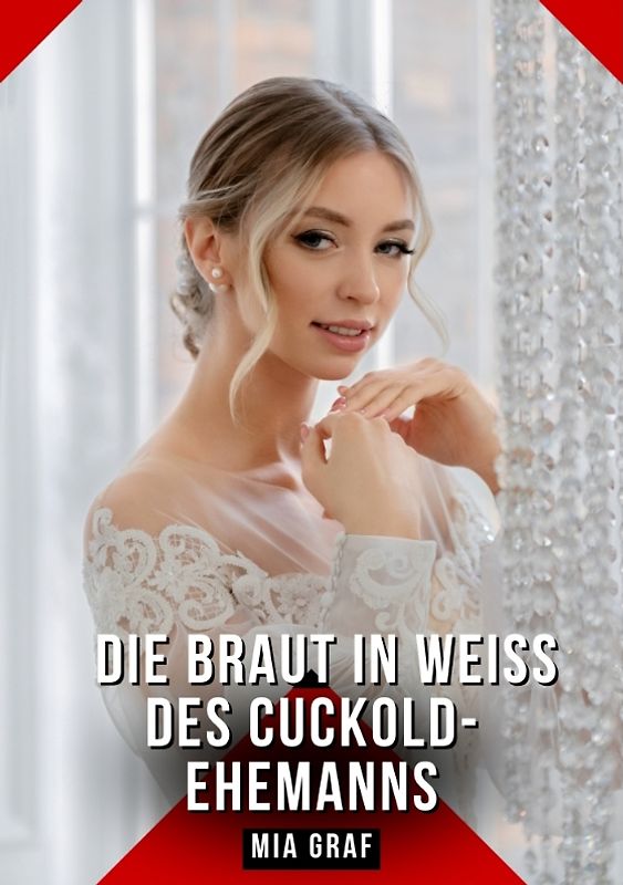 Die Braut in Weiß des Cuckold-Ehemanns
