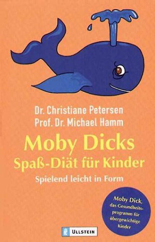 Moby Dicks Spass-Diät für Kinder