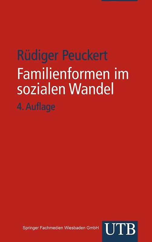 Familienformen im sozialen Wandel