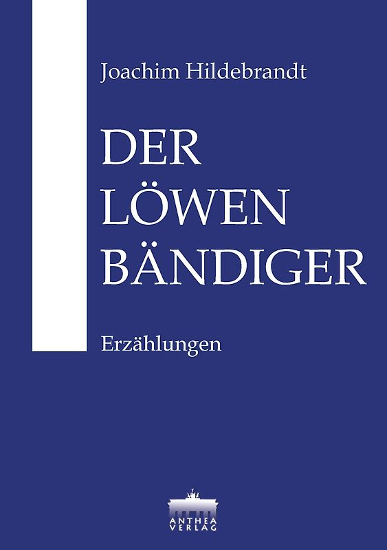 Der Löwenbändiger