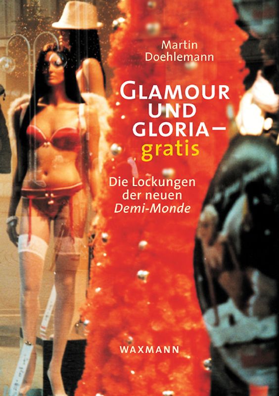 Glamour und Gloria – gratis