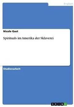 Spirituals im Amerika der Sklaverei