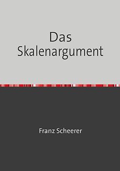 Das Skalenargument