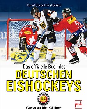 Das offizielle Buch des Deutschen Eishockeys