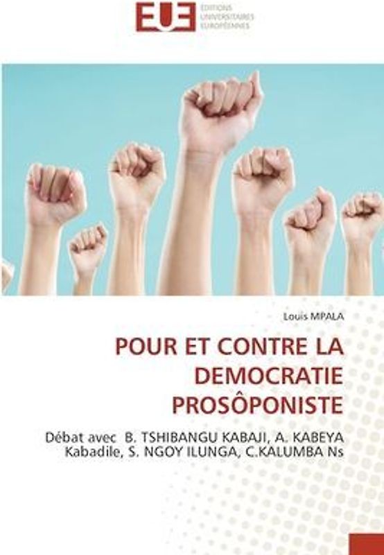 POUR ET CONTRE LA DEMOCRATIE PROSÔPONISTE
