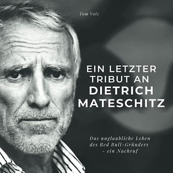 Ein letzter Tribut an Dietrich Mateschitz