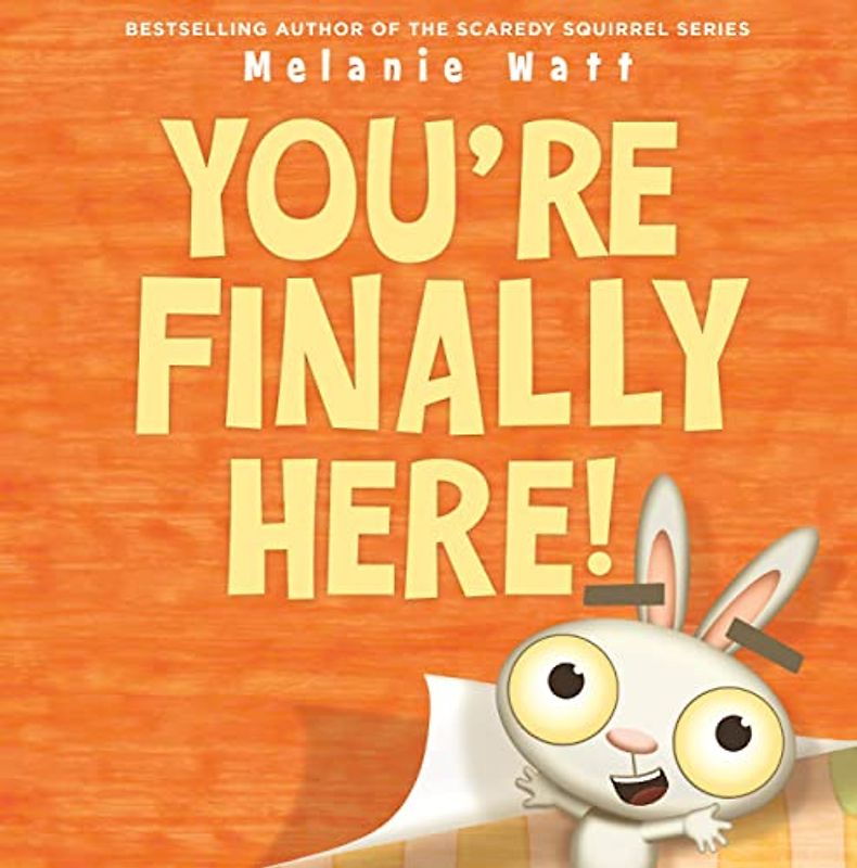 You're Finally Here!