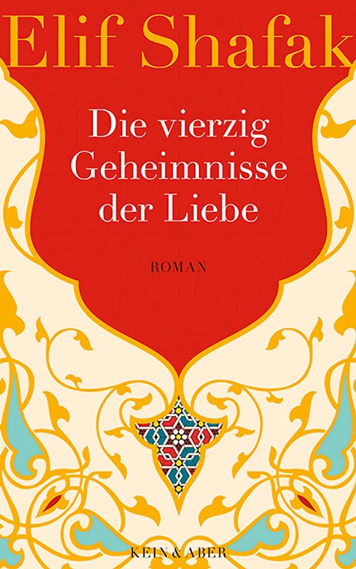 Die vierzig Geheimnisse der Liebe