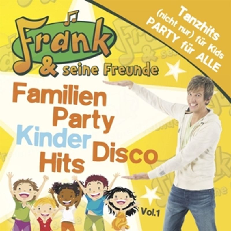 Frank & seine Freunde - Familien Party Kinder Disco Hits