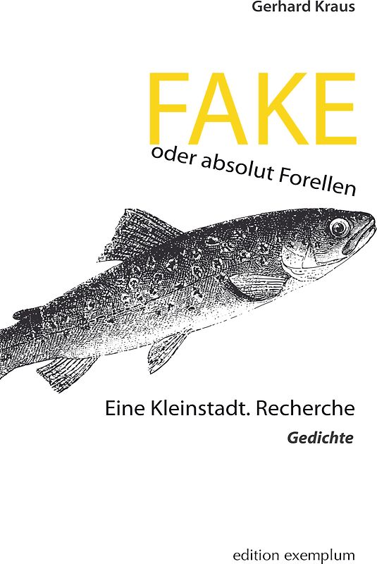 FAKE oder absolut Forellen