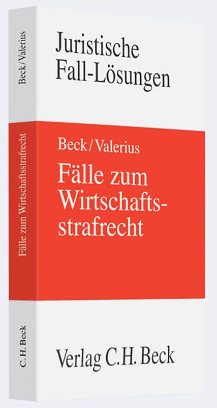 Fälle zum Wirtschaftsstrafrecht