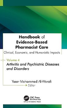 Handbook of Evidence-Based Pharmacist Care: Clinical, Economic, and Humanistic Impacts
