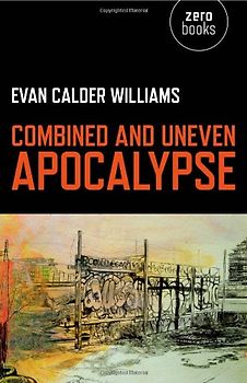 Combined and Uneven Apocalypse: Luciferian Marxism