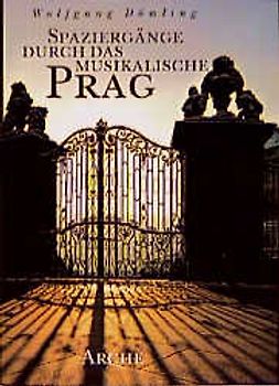 Spaziergänge durch das musikalische Prag