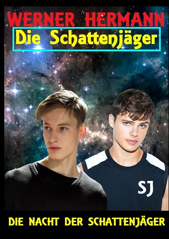 DIE SCHATTENJÄGER / Die Schattenjäger 01 Die Nacht der Schattenjäger
