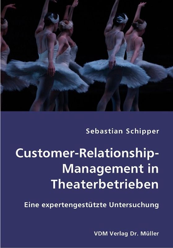 Customer-Relationship-Management in Theaterbetrieben