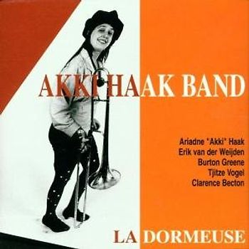Akki Haak Band - La Dormeuse