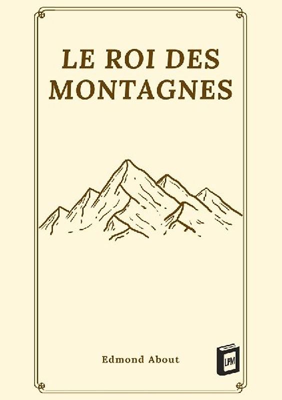 Le roi des montagnes