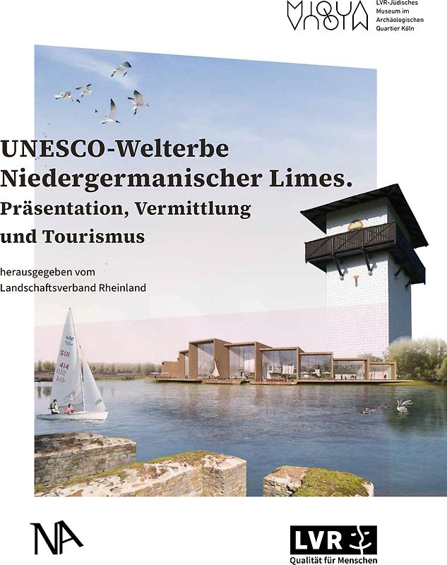UNESCO-Welterbe Niedergermanischer Limes