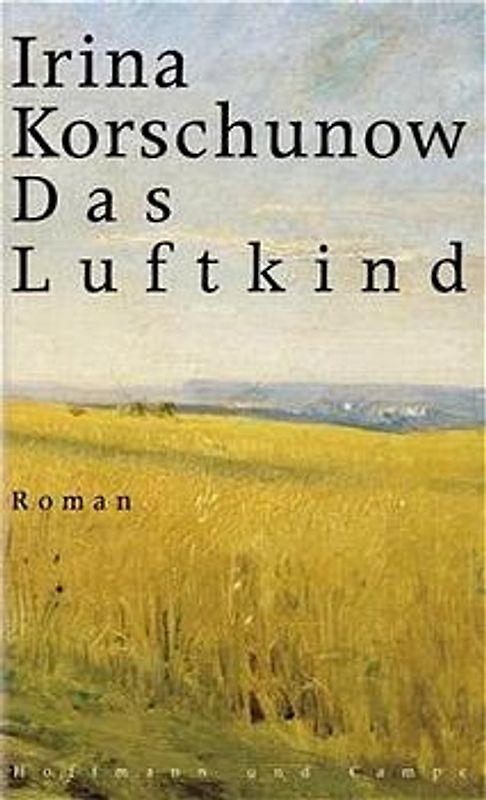Das Luftkind. Roman