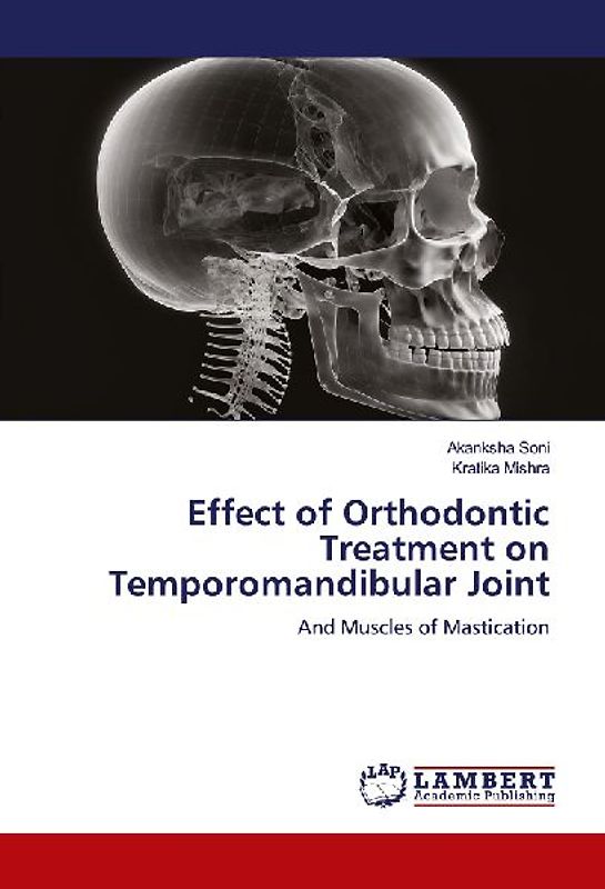 Effect of Orthodontic Treatment on Temporomandibular Joint