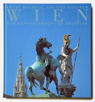Wien. Zum Kennenlernen und Erinnern