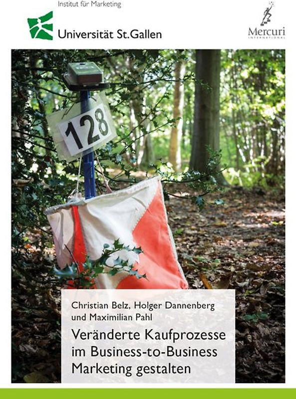 Veränderte Kaufprozesse im Business-to-Business Marketing gestalten