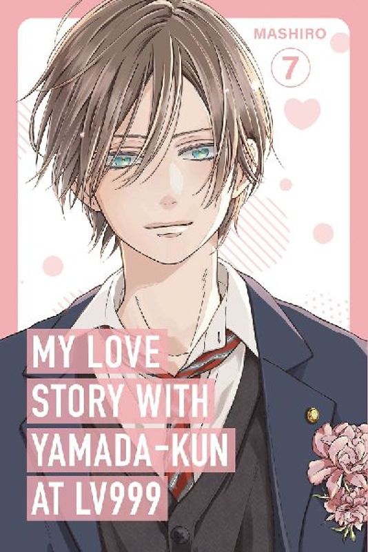 My Love Story with Yamada-kun at Lv999, Vol. 7
