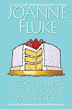 Coconut Layer Cake Murder (A Hannah Swensen Mystery, Band 25)