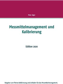 Messmittelmanagement und Kalibrierung