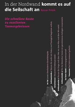 In der Nordwand kommt es auf die Seilschaft an