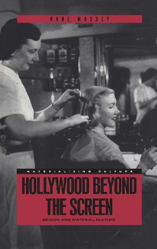 Hollywood Beyond the Screen