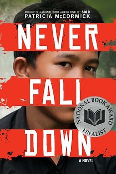 Never Fall Down: A Novel