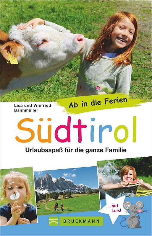 Ab in die Ferien Südtirol