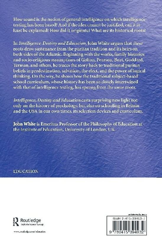 Intelligence, Destiny and Education