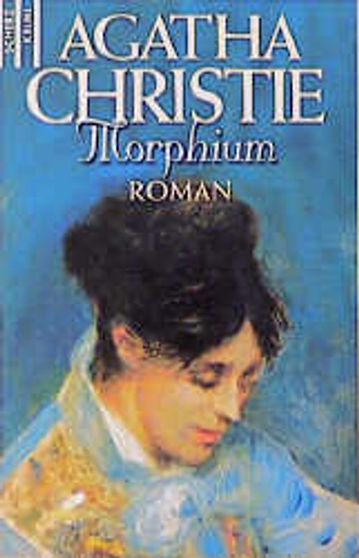 Morphium. Mit Hercule Poirot