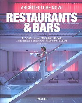 Architecture Now: Bars & Restaurants