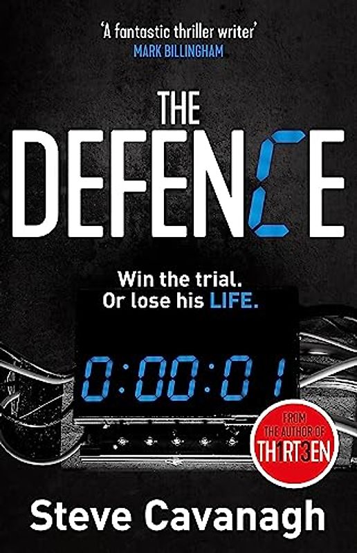 The Defence: Win the trial. Or lose his life.: Eddie Flynn Book 1