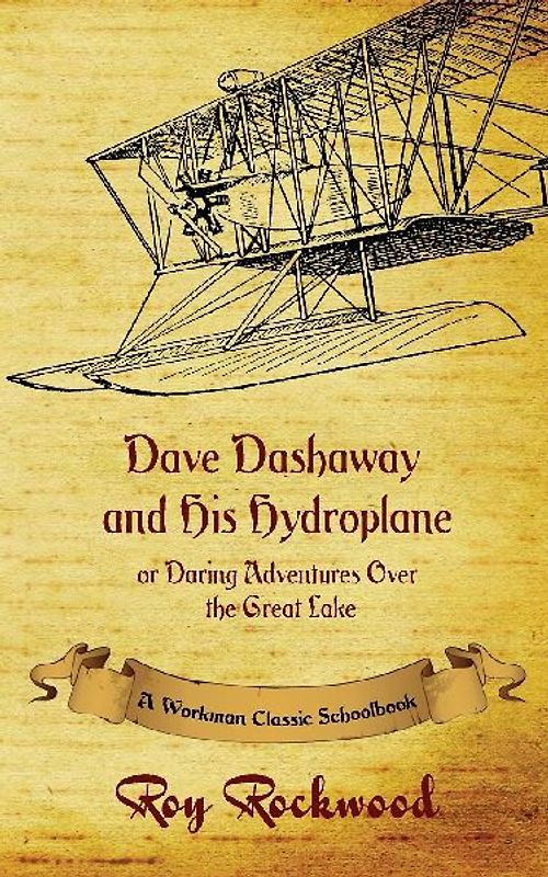 Dave Dashaway and His Hydroplane