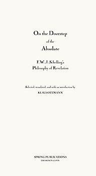 Philosophy of Revelation (1841-42) and Related Texts