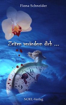 Zeiten verändern dich