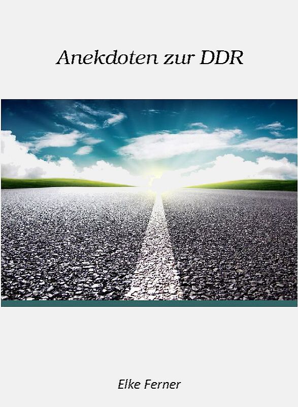 Anekdoten zur DDR