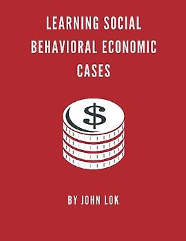 Learning Social Behavioral Economic Cases